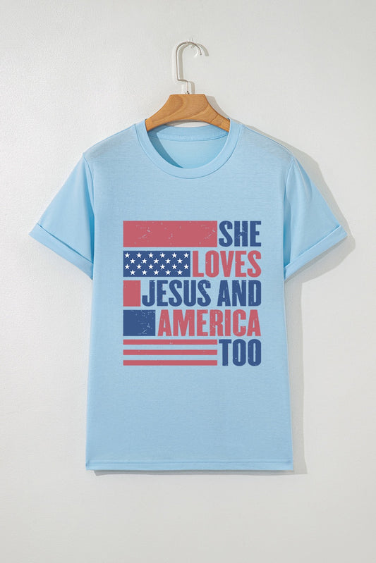 Light Blue SHE LOVES JESUS AND AMERICA TOO Tee