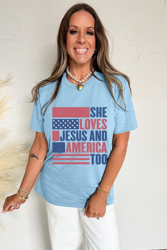 Light Blue SHE LOVES JESUS AND AMERICA TOO Tee